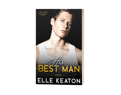 His Best Man (Shielded Hearts Book 7)